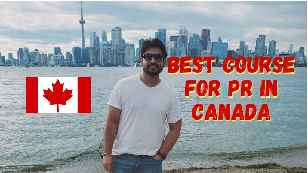 best courses for canada in PR